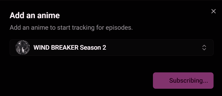 Anime Adding Subscribe